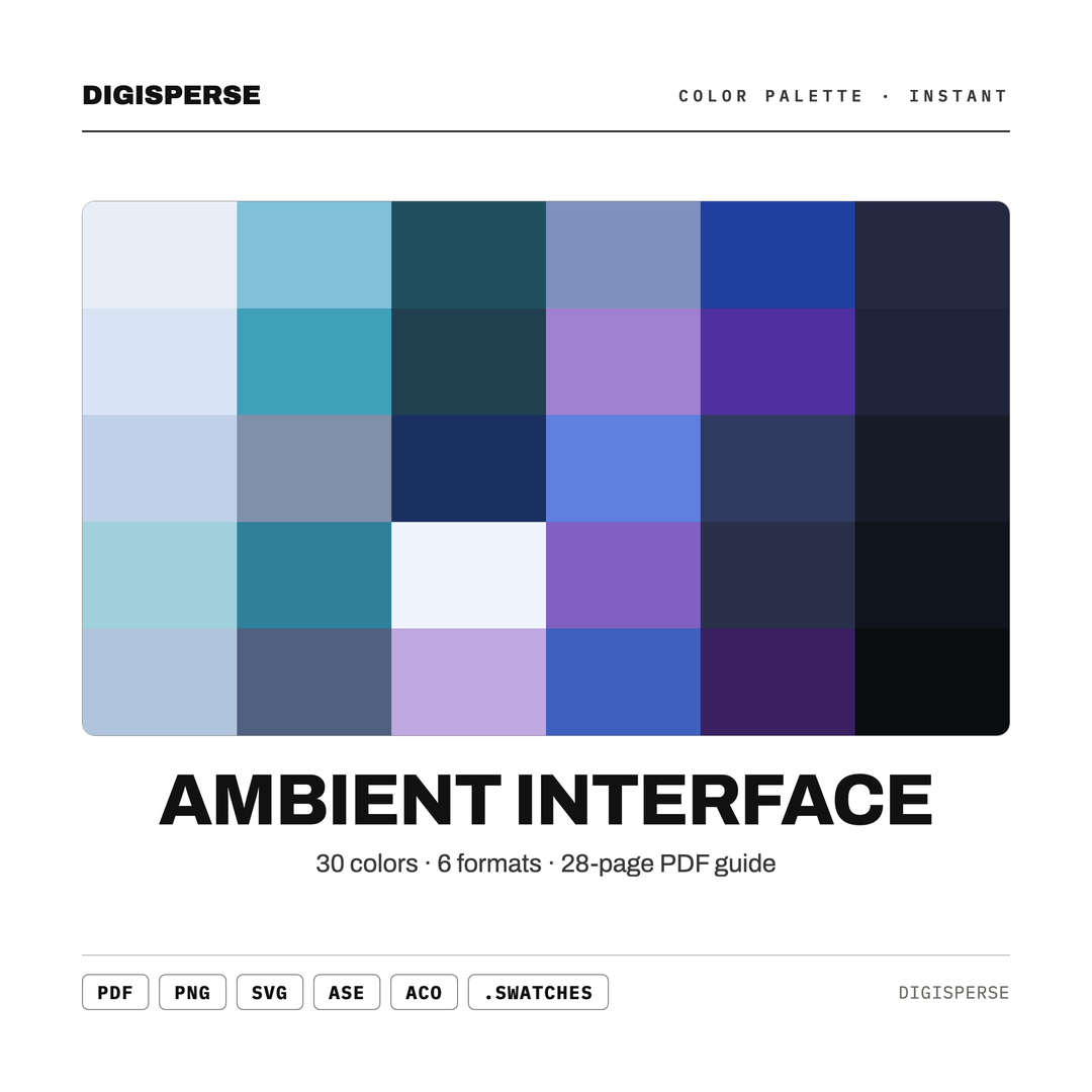 Calm Tech Color Palette for UI UX Design and Modern App Branding, 30 Ambient Interface Hues, Procreate Swatches, Hex Codes — every swatch at a glance (classic hero)