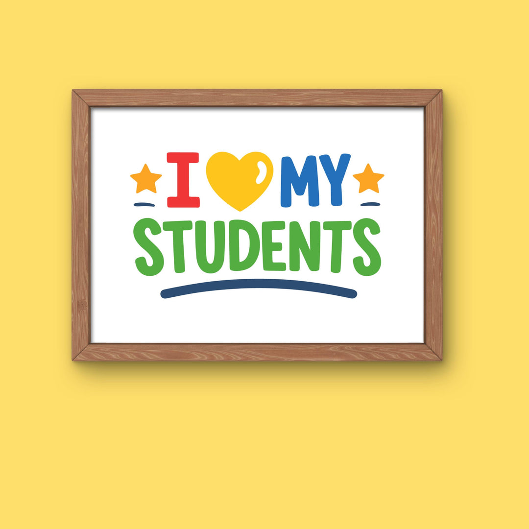 I Love My Students SVG PNG | Teacher Appreciation, Back to School Design (Digital Download)