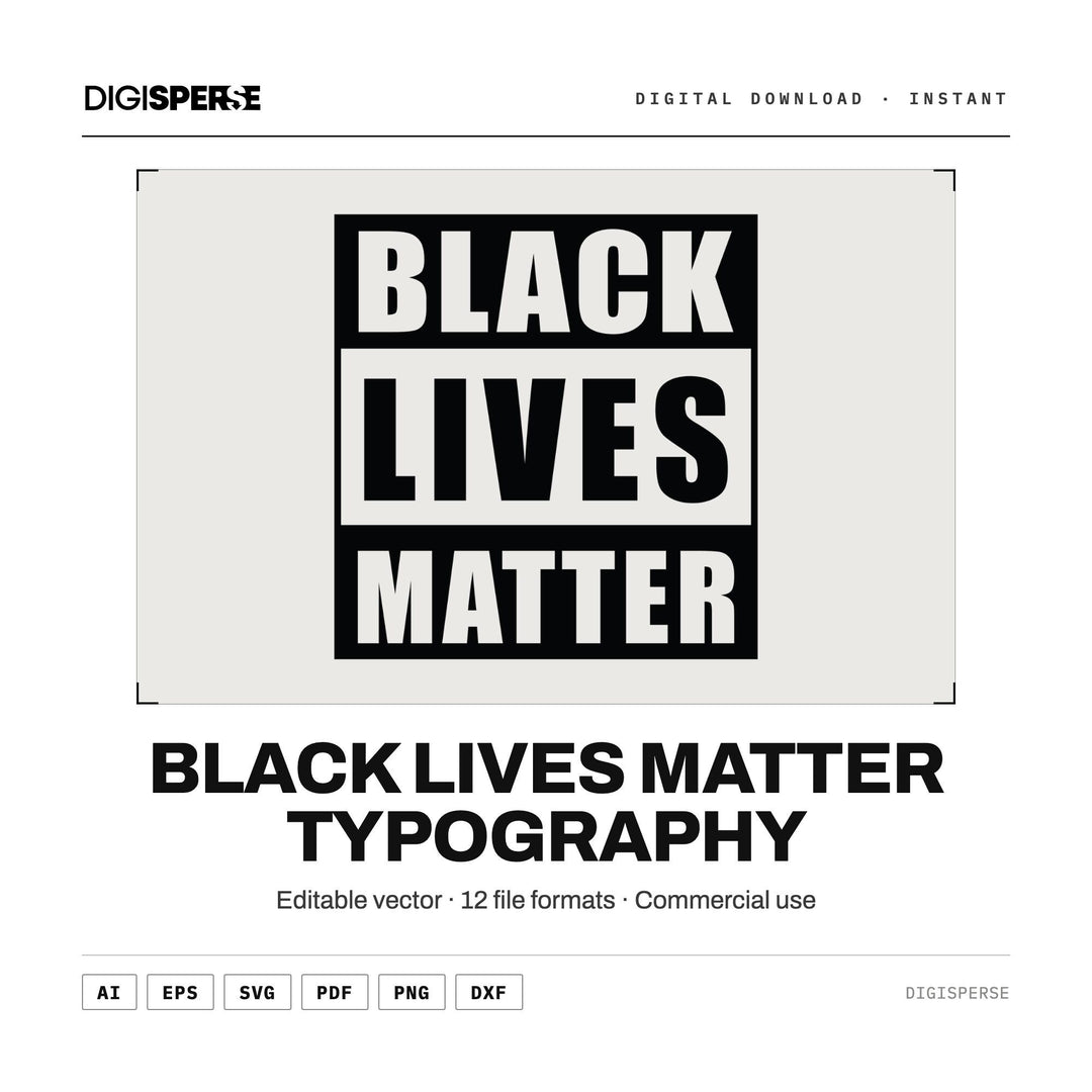 Black Lives Matter Typography SVG PNG | BLM Graphic 12 Formats | Cricut Silhouette Download