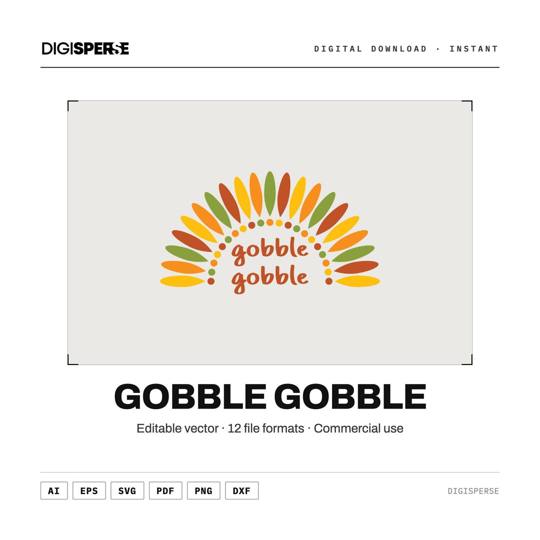 Gobble Gobble Thanksgiving Graphic (12 File Formats) | Flat Turkey Day Design