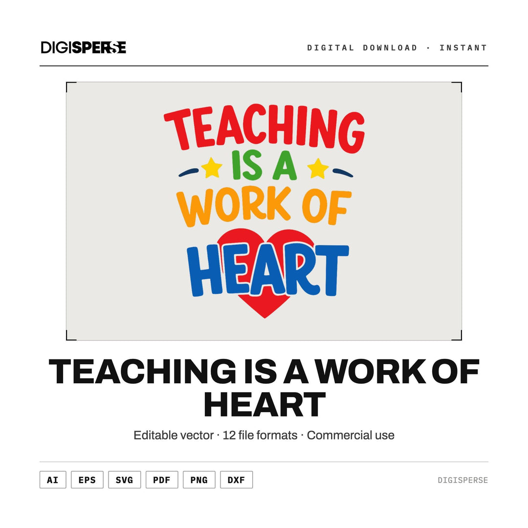 Teaching Is A Work of Heart SVG PNG | Teacher Appreciation 12 Formats | Cricut Silhouette Download