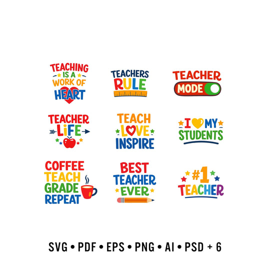 Teacher SVG Bundle | 9 Colorful Teacher Sayings 12 Formats | Cricut Silhouette Digital Download