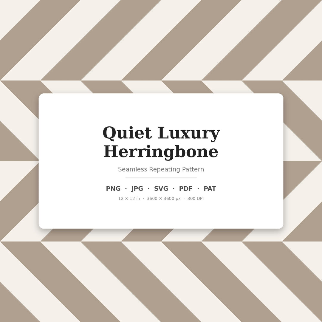 Quiet Luxury Herringbone Seamless Pattern | Neutral Fabric & Surface Design (Digital Download)